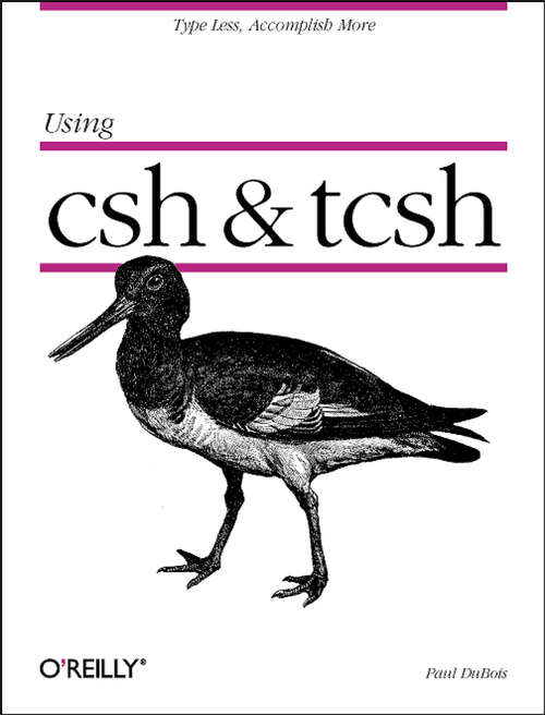Book cover of Using csh & tcsh