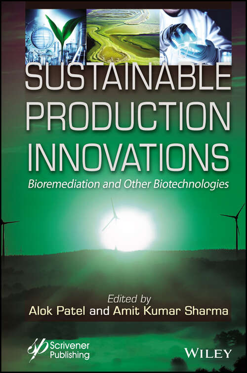 Book cover of Sustainable Production Innovations: Bioremediation and Other Biotechnologies