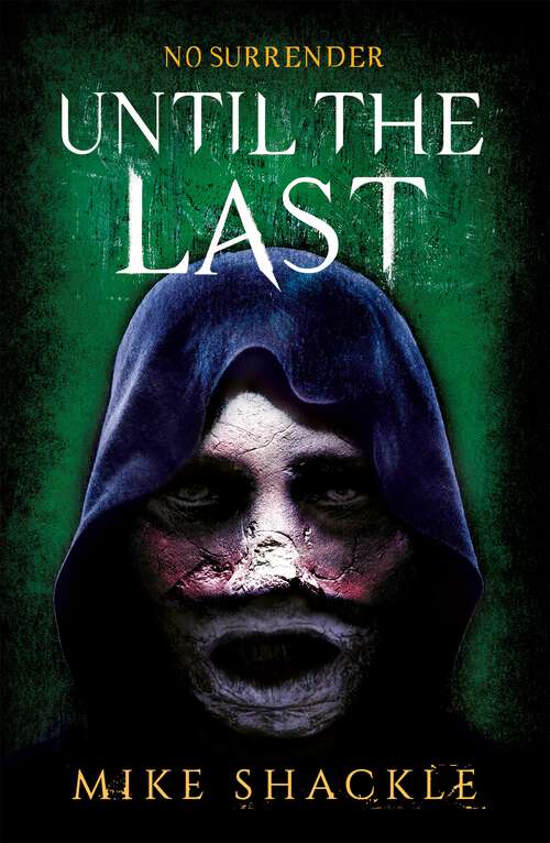Book cover of Until the Last: Book Three (The Last War #3)