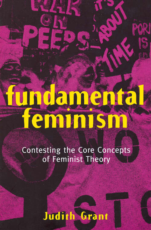 Book cover of Fundamental Feminism: Contesting the Core Concepts of Feminist Theory