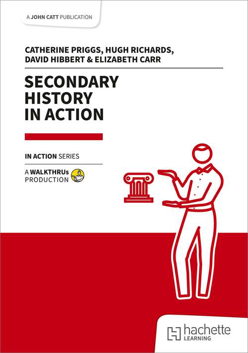 Book cover of Secondary History in Action