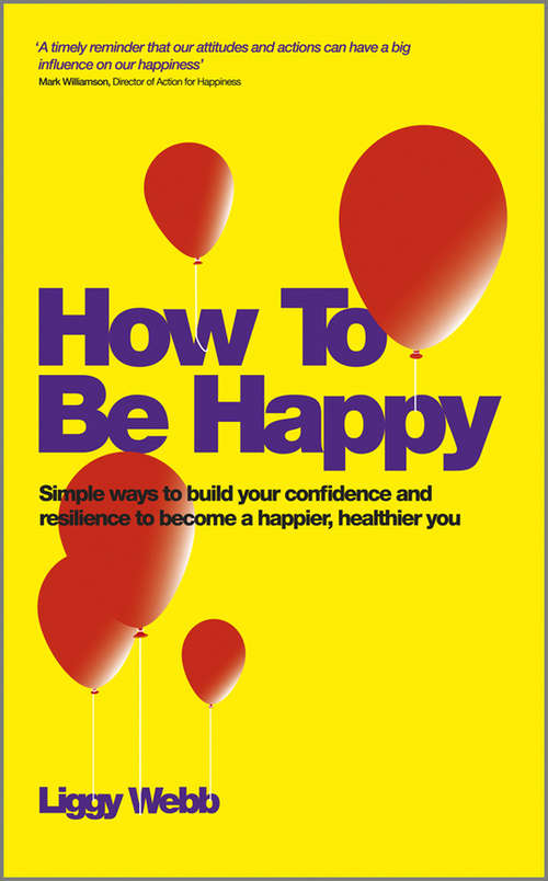 Book cover of How To Be Happy