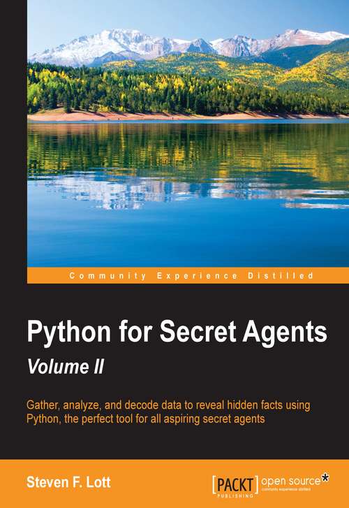 Book cover of Python for Secret Agents - Second Edition