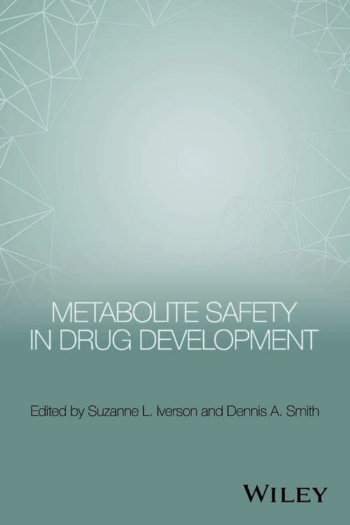 Book cover of Metabolite Safety in Drug Development