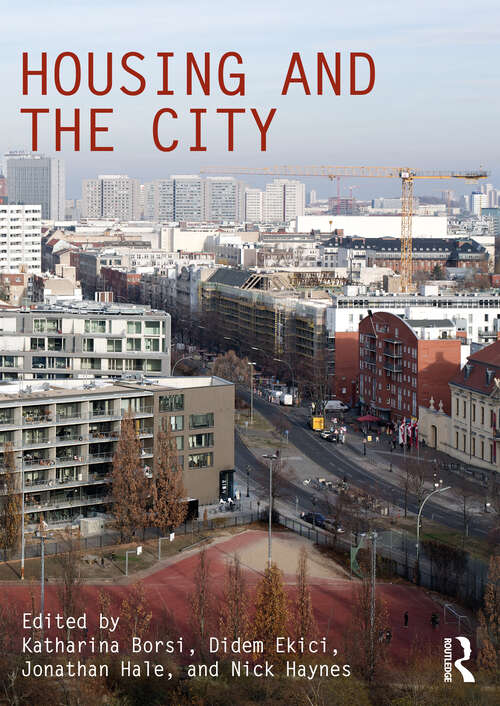 Book cover of Housing and the City (Critiques Ser.)