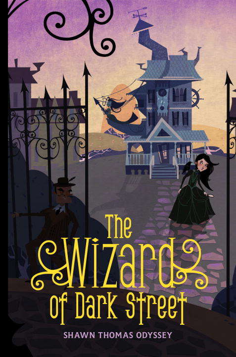 Book cover of The Wizard of Dark Street: An Oona Crate Mystery