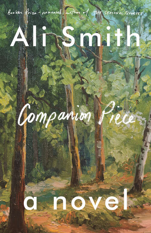 Companion Piece: A Novel
