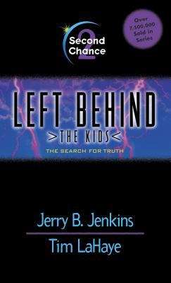 Second Chance (Left Behind: The Kids, #2)