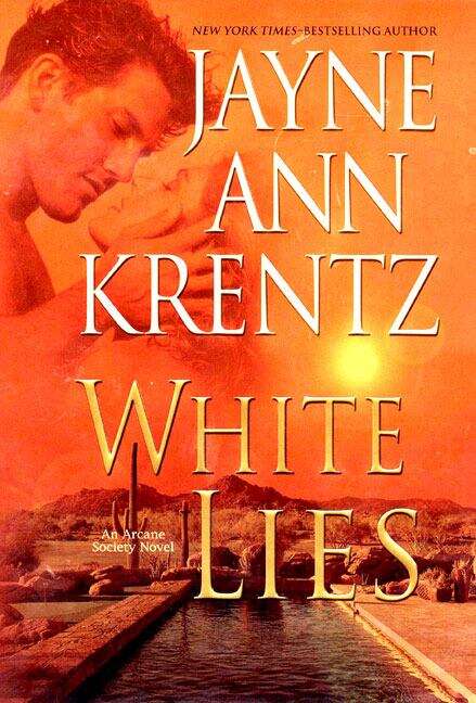 Book cover of White Lies (Arcane Society #2)