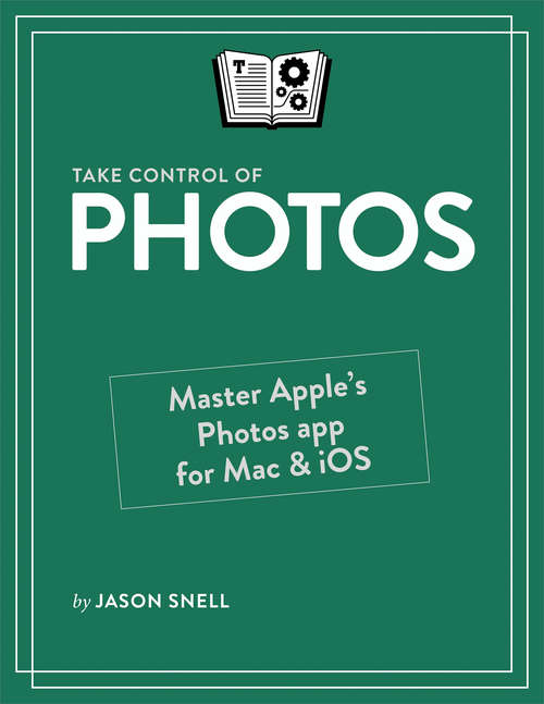 Book cover of Take Control of Photos