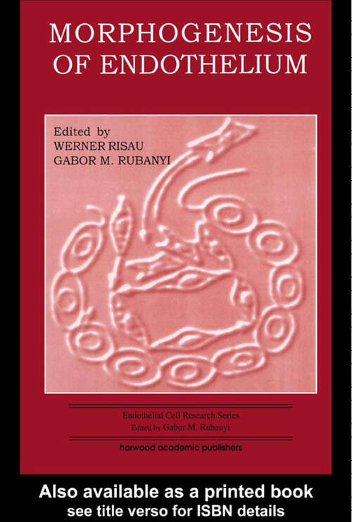Book cover of Morphogenesis of Endothelium