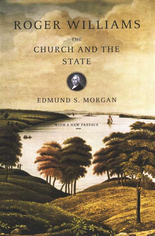 Book cover of Roger Williams: The Church and the State
