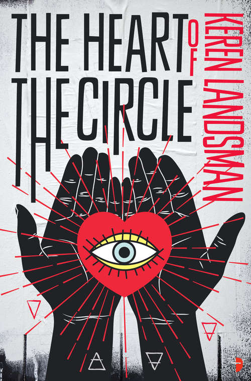 Book cover of The Heart of the Circle
