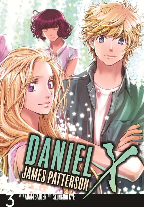 Book cover of Daniel X: The Manga Vol. 3 (Daniel X: The Manga #3)
