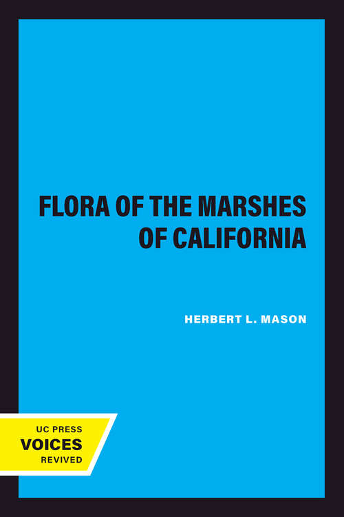Book cover of A Flora of the Marshes of California