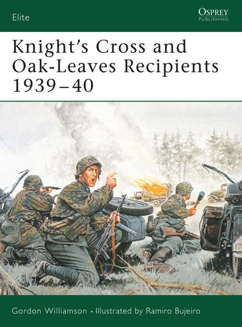 Book cover of Knight's Cross and Oak-Leaves Recipients 1939-40
