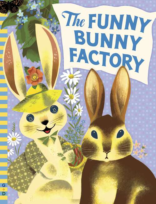 Book cover of The Funny Bunny Factory (G&D Vintage)
