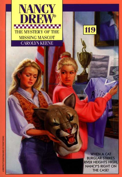 Book cover of The Mystery of the Missing Mascot (Nancy Drew Mystery Stories #119)