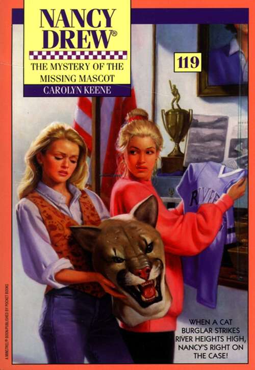 Book cover of The Mystery of the Missing Mascot (Nancy Drew #119)