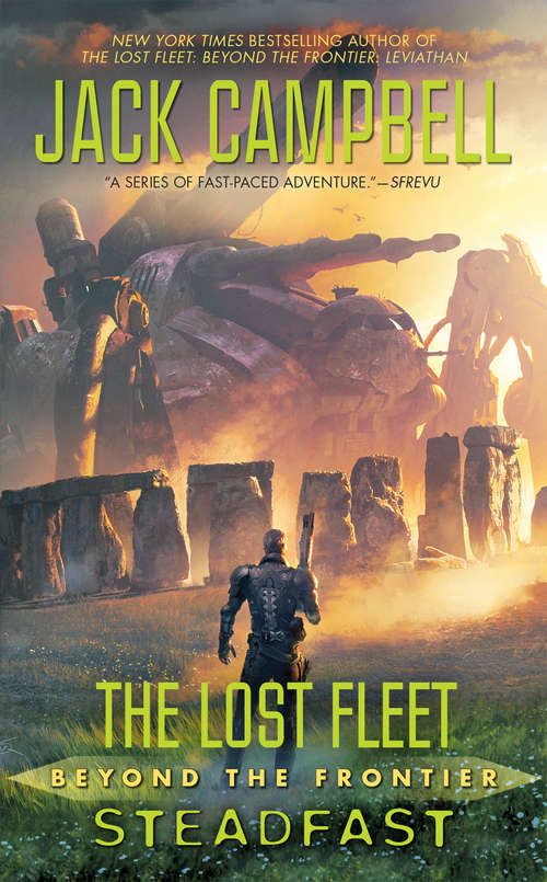 Book cover of The Lost Fleet: Beyond The Frontier - Steadfast (The Lost Fleet: Beyond the Frontier #10)