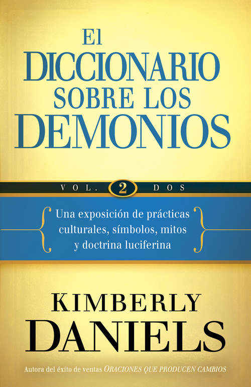 El Diccionario sobre los demonios - Vol. 2