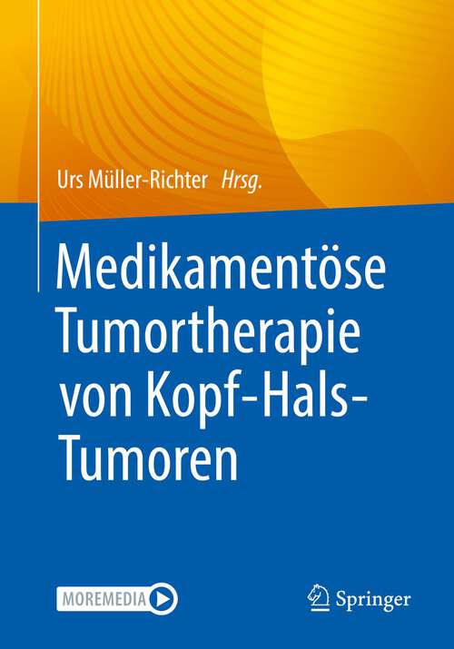 Book cover of Medikamentöse Tumortherapie von Kopf-Hals-Tumoren