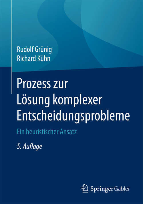 Book cover of Prozess zur Lösung komplexer Entscheidungsprobleme