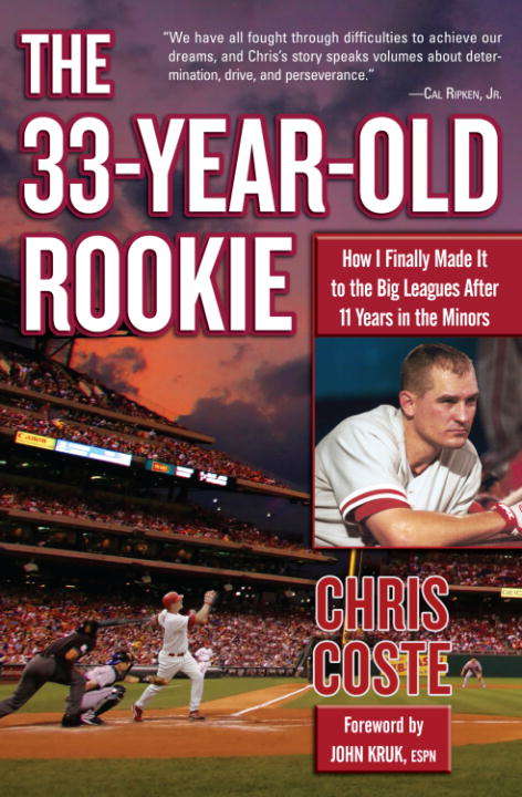 Book cover of The 33-Year-Old Rookie