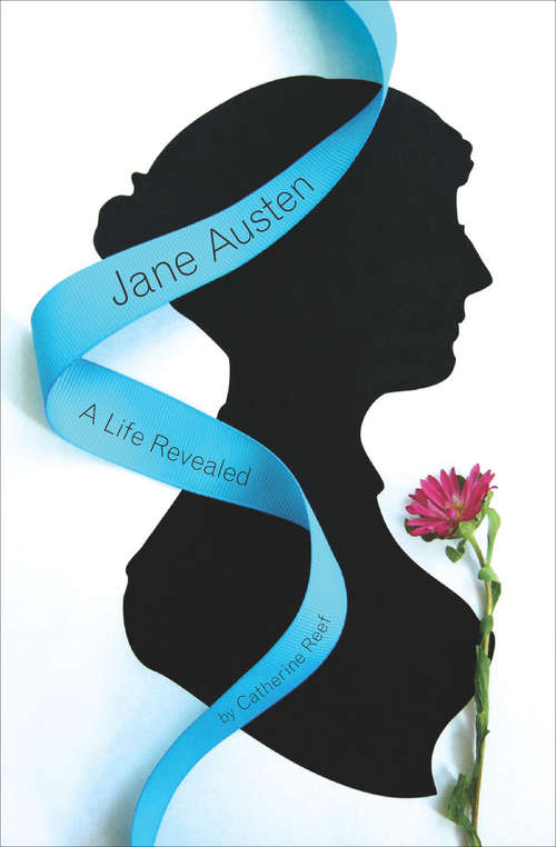 Book cover of Jane Austen: A Life Revealed