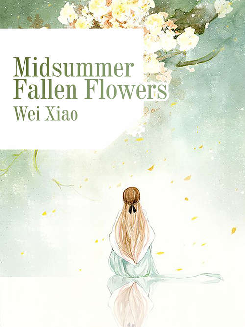 Book cover of Midsummer Fallen Flowers: Volume 1 (Volume 1 #1)