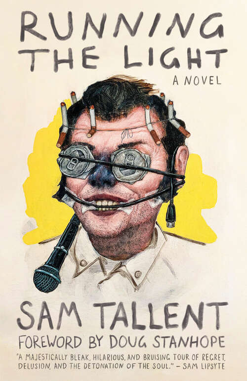 Book cover of Running the Light: A Novel
