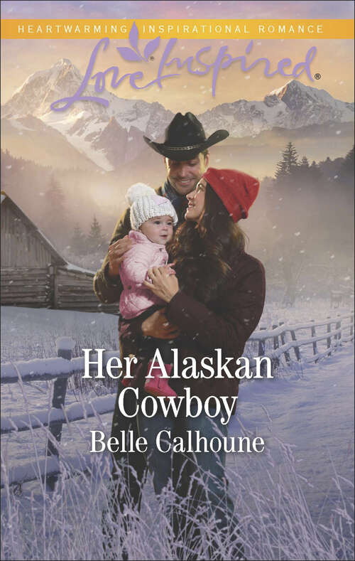 Book cover of Her Alaskan Cowboy (Alaskan Grooms #7)