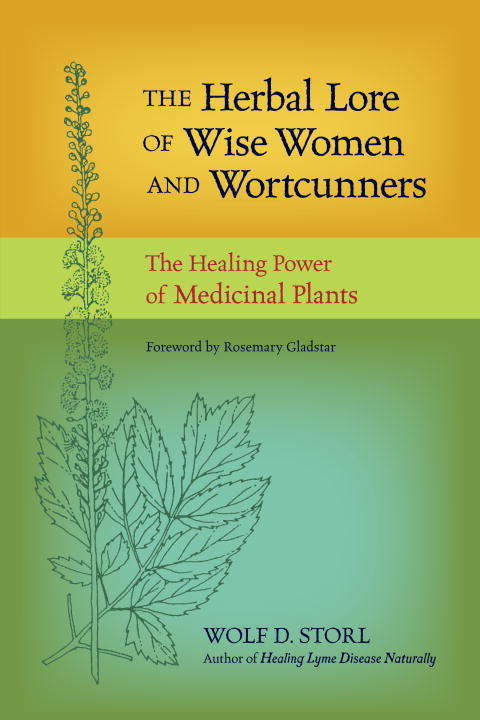 Book cover of The Herbal Lore of Wise Women and Wortcunners