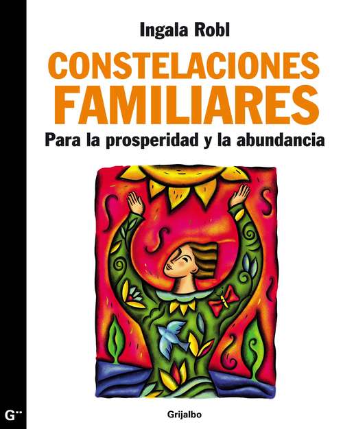 Book cover of Constelaciones familiares para la prosperidad y la abundancia