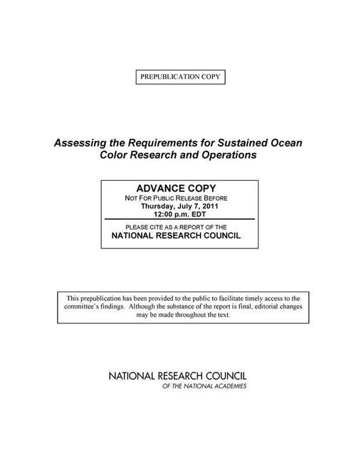 Book cover of Assessing Requirements for Sustained Ocean Color Research and Operations
