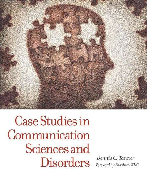 Book cover of Case Studies in Communication Sciences and Disorders