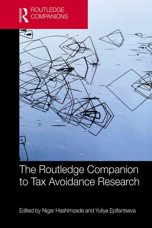 Book cover of The Routledge Companion to Tax Avoidance Research (Routledge Companions in Business, Management and Accounting)