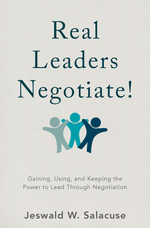 Book cover of Real Leaders Negotiate!