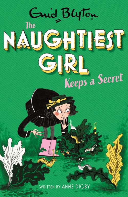 The Naughtiest Girl: Book 5 (The Naughtiest Girl #23)