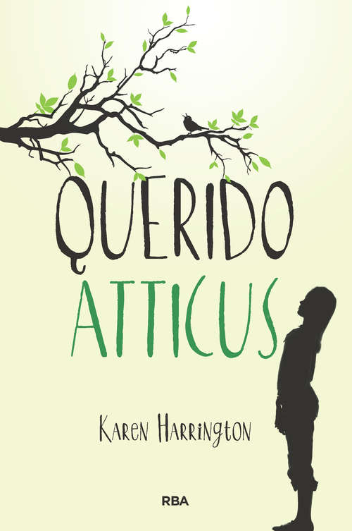 Book cover of Querido Atticus