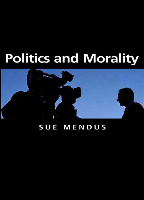 Book cover of Politics and Morality