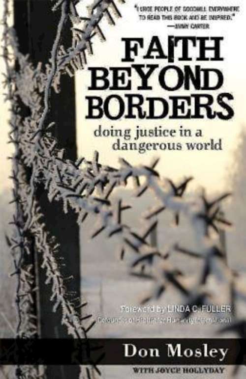 Faith Beyond Borders: Doing Justice in a  Dangerous World