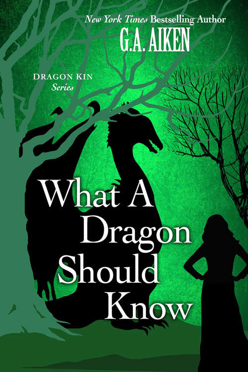 Book cover of What A Dragon Should Know
