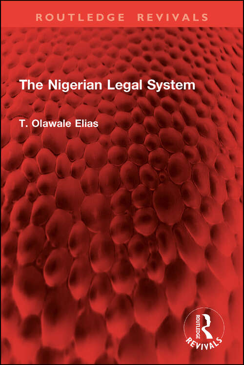 Book cover of The Nigerian Legal System (1) (Routledge Revivals)