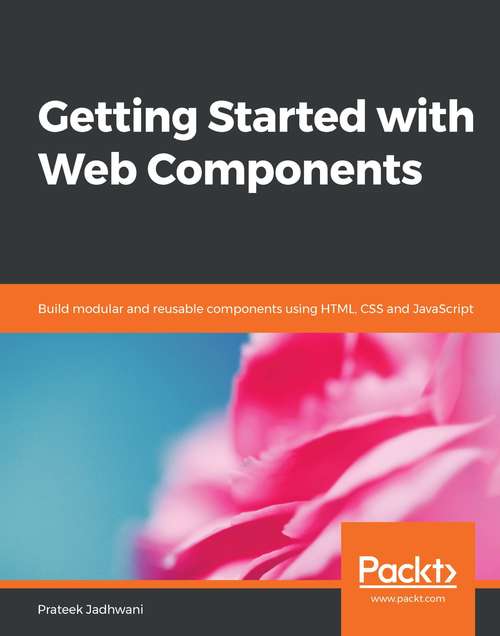 Book cover of Getting Started with Web Components
