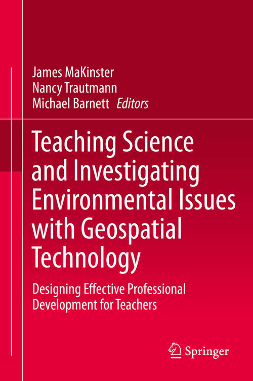 Book cover of Teaching Science and Investigating Environmental Issues with Geospatial Technology