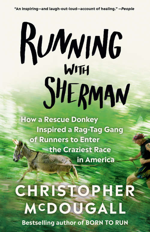 Book cover of Running with Sherman: The Donkey with the Heart of a Hero