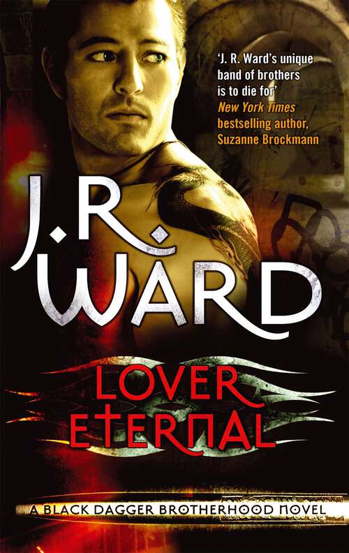 Book cover of Lover Eternal: Number 2 in series (Black Dagger Brotherhood #2)
