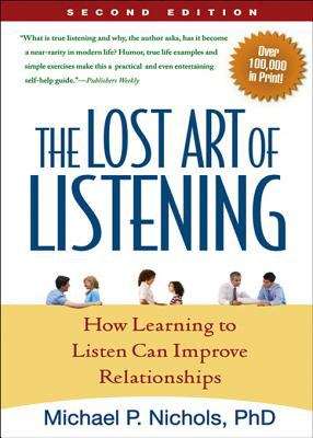 Book cover of Lost Art of Listening, Second Edition