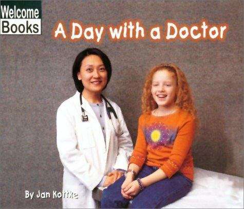 Book cover of A Day with a Doctor (Hard Work)